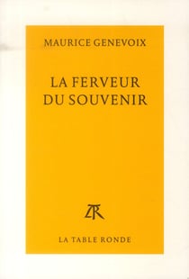 La ferveur du souvenir