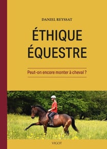 Éthique équestre : Peut-on encore monter à cheval ?