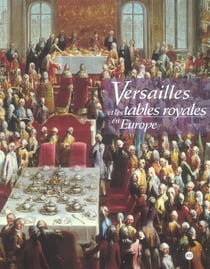 Versailles et tables royales