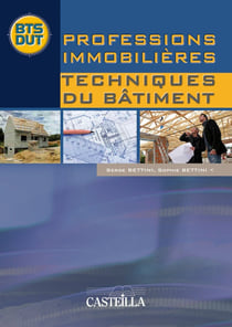 Les techniques du bâtiment - BTS professions immobilières