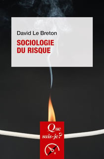 Sociologie du risque (3e édition)