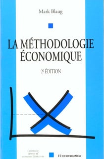 METHODOLOGIE ECONOMIQUE (LA)