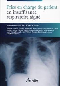 Prise en charge du patient en insuffisance respiratoire aiguë