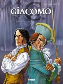 Giacomo C. Tome 4 : le maître et son valet