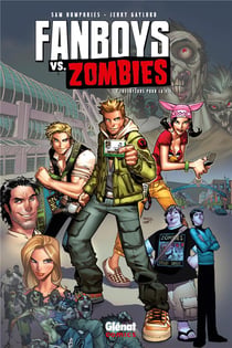 Fanboys vs. zombies t.1 - fossoyeurs pour la vie