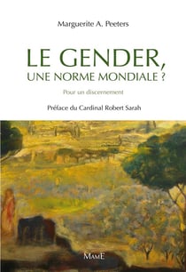 Le gender, une norme mondiale ? pour un discernement