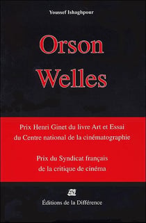 Orson Welles Cinéaste - une caméra visible