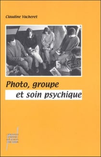 Photo, groupe et soin psychique
