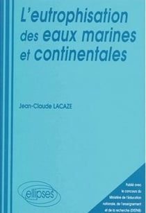 Eutrophisation des eaux marines et continentales (L')