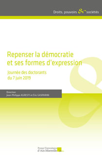 Repenser la démocratie et ses formes d'expression : Journée des doctorants du 7 juin 2019