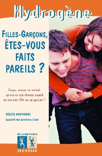 Filles garcons, etes vous faits pareils ?