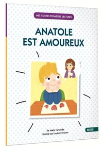 Anatole est amoureux