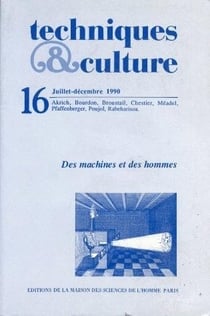 REVUE TECHNIQUES ET CULTURES n.16 : des machines et des hommes