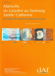 Les fouilles de la place du general de gaulle - edition 2001