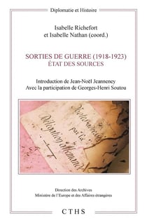 Sorties de guerre (1918-1923) - l'état des sources