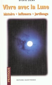 Vivre avec la lune