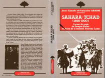 Sahara Tchad (1898-1900)  carnet de route de Prosper Haller, médecin de la mission Foureau-Lamy