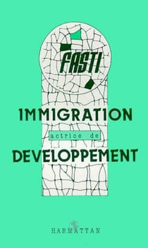 Immigration actrice de développement