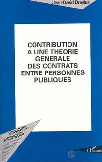 Contribution à une théorie générale des contrats entre personnes publiques