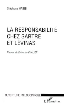 Responsabilité chez Sartre et Lévinas