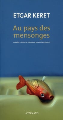 Au pays des mensonges