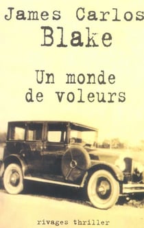 Un monde de voleurs
