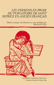 Les versions en prose du purgatoire de saint Patrice en ancien français