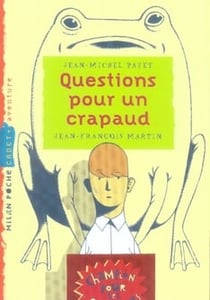Questions pour un crapaud