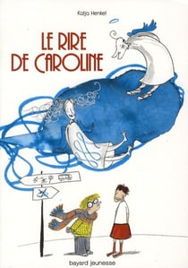 Le rire de caroline