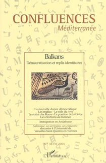 Balkans - démocratisation et replis identitaires