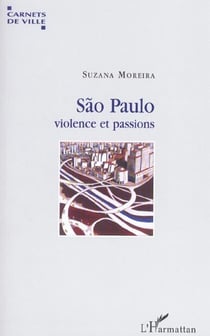 Sao paulo - violence et passions