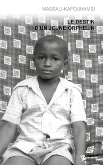 Le destin d'un jeune orphelin