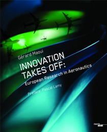 Innovation takes off : european research in aeronautics