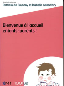 Bienvenue à l'accueil enfants-parents !