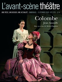 Revue L'Avant-scène théâtre n.1278 : Colombe