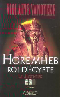 Horemheb roi d'egypte t.2 - le justicier