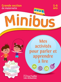 Mes activités pour parler et apprendre à lire GS -  Coll Minibus : Pré-lecture Maternelle GS