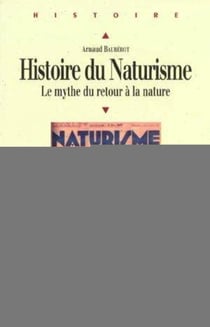 Histoire du naturisme - le mythe du retour à la nature
