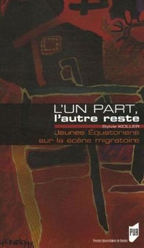 L'un part, l'autre reste - jeunes équatoriens sur la scène migratoire