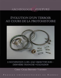 Evolution d'un terroir au cours de la protohistoire