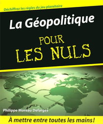 La geopolitique pour les nuls