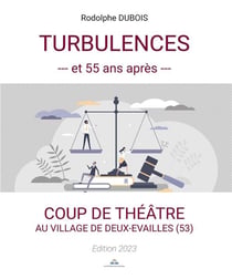Turbulences et 55 ans après