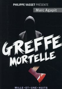 Greffe mortelle