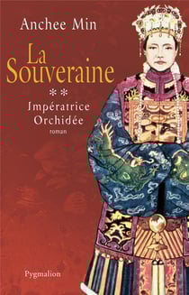Impératrice Orchidée Tome 2 - La Souveraine