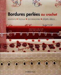 Bordures perlées au crochet - sautoirs, bijoux, accessoires,objets déco...