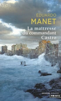 La maîtresse du commandant Castro