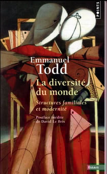 La diversité du monde - structures familiales et modernité