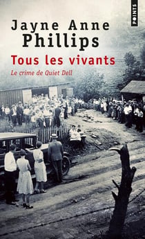 Tous les vivants - le crime de Quiet Dell
