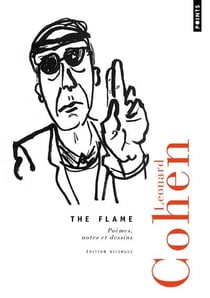 The flame - poèmes, notes et dessins