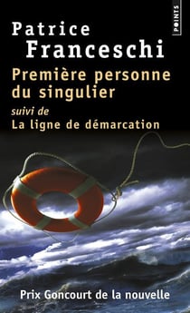 Première personne du singulier - la ligne de démarcation